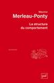 LA STRUCTURE DU COMPORTEMENT 
